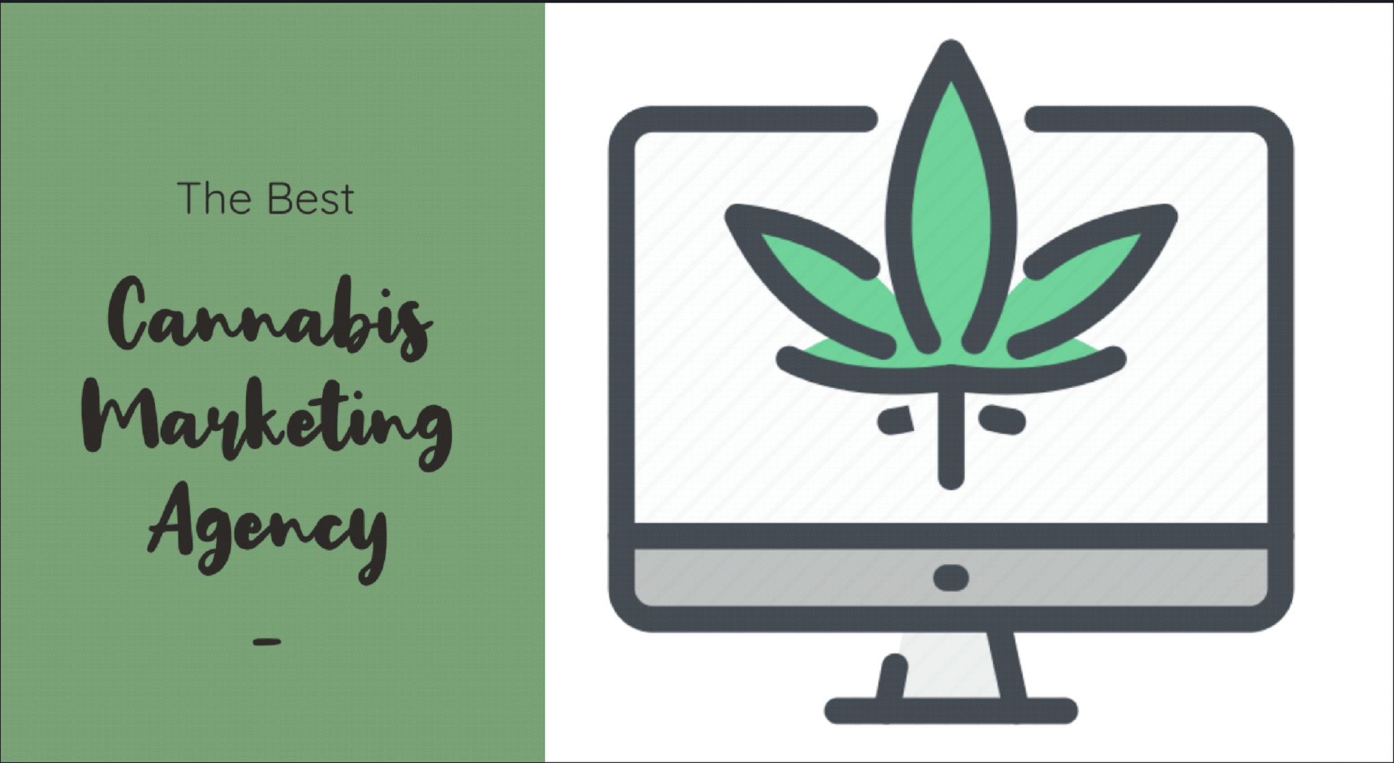 Best Cannabis Marketing Agency